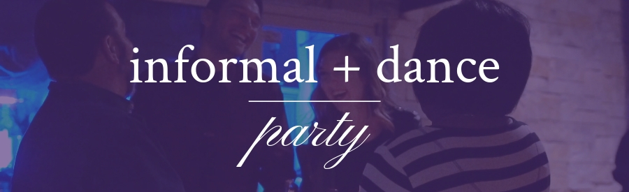 Informal & Dance Party Package